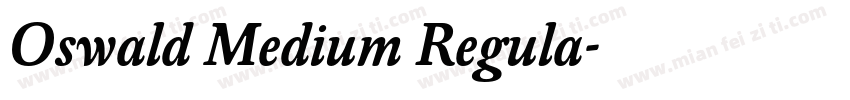 Oswald Medium Regula字体转换